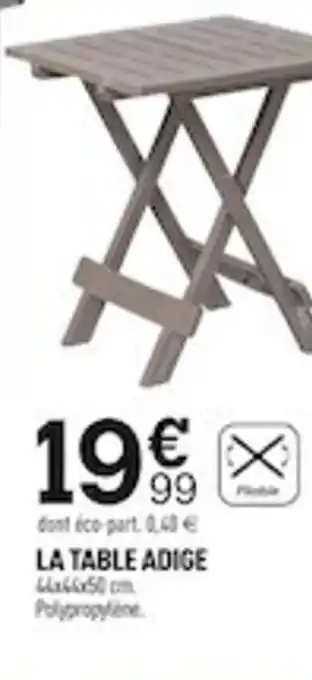 Centrakor La Table Adige offre