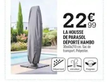 Centrakor La Housse de Parasol Déporté Hambo offre