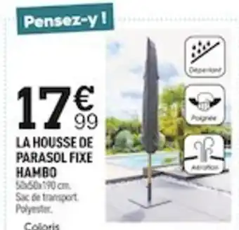 Centrakor La Housse de Parasol Fixe Hambo offre