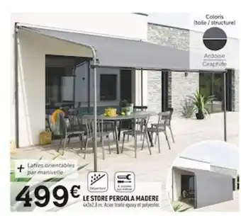 Centrakor Le Store Pergola Madere offre