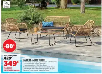 Super U Salon de Jardin Cassis offre