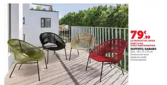 Super U Fauteuil Danang offre