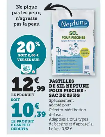 Super U Pastilles de Sel Neptune Pour Piscine Sac de 25 KG offre