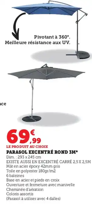 Super U Parasol Excentré Rond 3M offre
