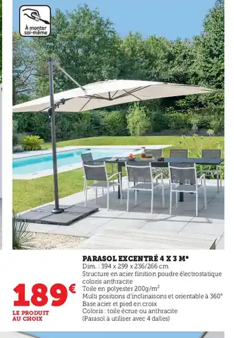Super U Parasol Excentré 4 x 3 M offre