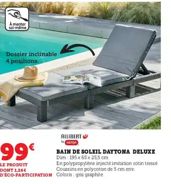 Super U Bain de Soleil Daytona Deluxe offre