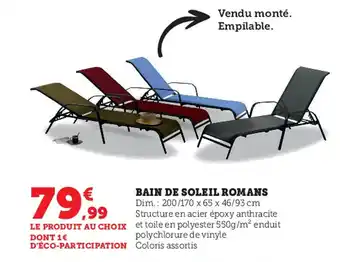 Super U Bain de Soleil Romans offre