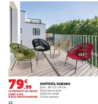 Super U Fauteuil Danang offre