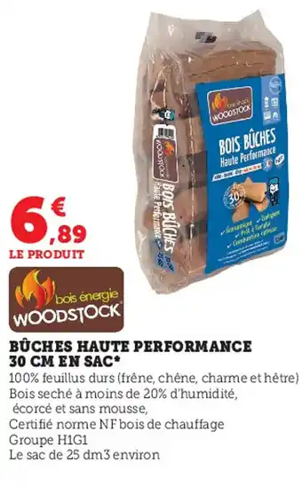 Super U Bûches Haute Performance 30 CM En Sac offre