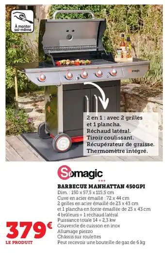 Super U Barbecue Manhattan 450GPI offre