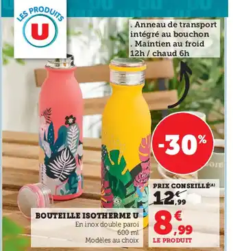 Super U Bouteille Isotherme U offre