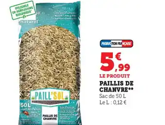 Super U Paillis De Chanvre offre