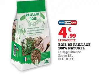 Super U Bois DE Paillage 100% Naturel offre