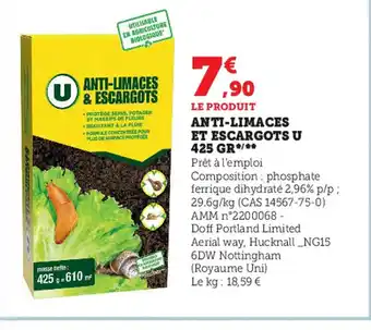 Super U Anti-Limaces et Escargots U 425Gr offre