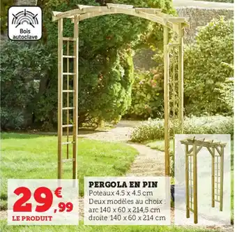 Super U Pergola En Pin offre