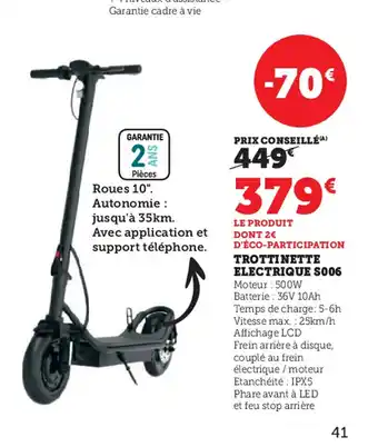 Super U Trottinette Electrique S006 offre