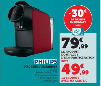 Super U Machine L'Or Barista offre