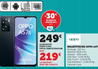 Super U Smartphone Oppo A57 offre