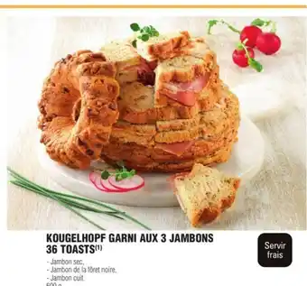 E.Leclerc Kougelhopf Garni Aux 3 Jambons 36 Toasts offre