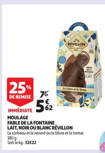 Auchan Moulage Fable De La Fontaine lait Noir Ou Blanc Révillon offre