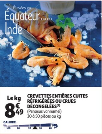 Auchan Crevettes Entières Cuites Réfrigérées ou Crues Décongelées offre