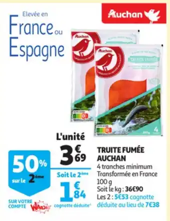 Auchan Truite Fumée Auchan offre