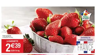 Cora x Carrefour Fraise gariguette offre