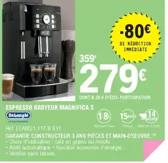 E.Leclerc Espresso Broyeur Magnifica S offre
