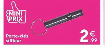 Maxi Bazar Porte cles siffleur offre