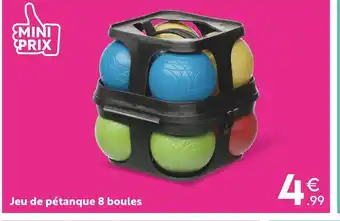 Maxi Bazar Jeu de petanque 8 boules offre