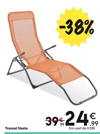 Maxi Bazar Transat siesta offre