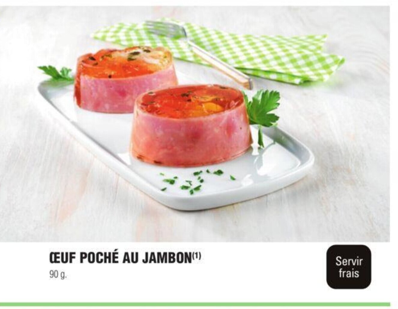 E.Leclerc Oeuf Poché Au Jambon offre