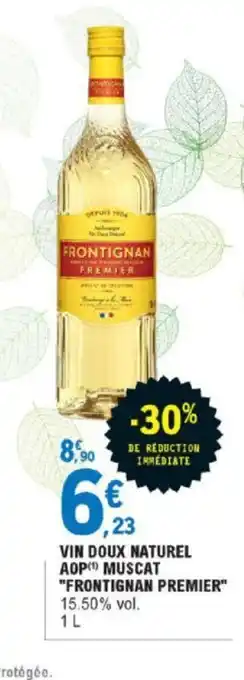 E.Leclerc Vin Doux Naturel Aop Muscat Frontignan Premier offre