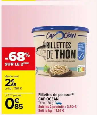 Carrefour Rillettes De Poisson Cap Océan offre