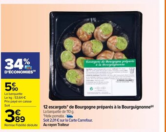 Carrefour 12 Escargots* De Bourgogne Préparés A La Bourguignonne offre