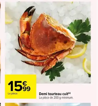 Carrefour Demi Tourteau Cuit offre