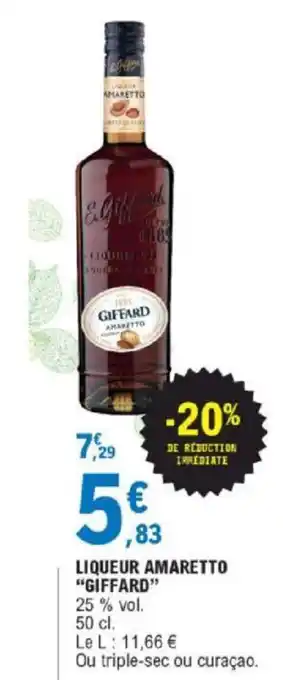 E.Leclerc Liqueur Amaretto Giffard offre
