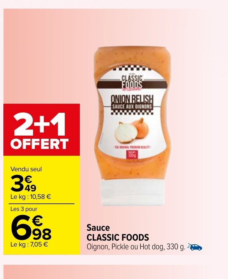 Promo Sauce Classic Foods chez Carrefour