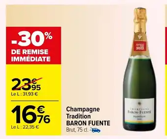 Champagne Tradition Baron Fuente