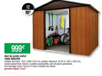 Cora x Carrefour Abri de Jardin Métal Yard Master offre