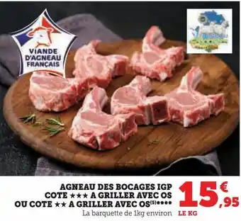 Super U Agneau des bocages igp cote a griller avec os ou cote a griller avec os offre