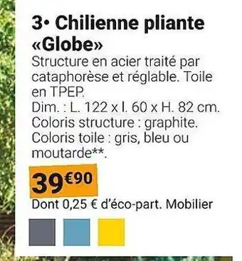 Chilienne pliante globe