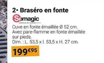 Brasero en fonte somagic