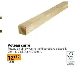 Gamm vert Poteau carre offre