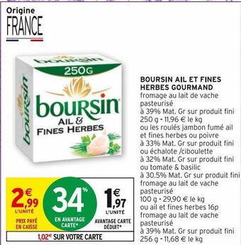 Intermarché Boursin ail et fines herbes gourmand offre