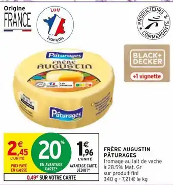 Intermarché Frere augustin påturages offre