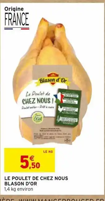 Intermarché Le poulet de chez nous blason d'or offre