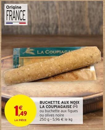 Intermarché Buchette aux noix la coupiagaise offre