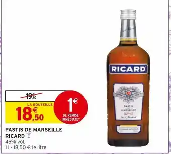 Intermarché Express Pastis de marseille ricard offre