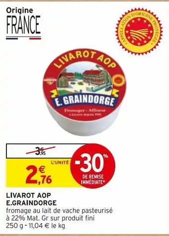Intermarché Express Livarot aop e.graindorge offre